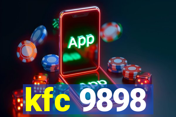 kfc 9898
